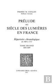 Prelude Au Siecle Des Lumieres En France : Repertoire Chronologique De 1680 A 1715