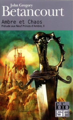 Bertrand.pt - Prélude Aux Neuf Princes D'Ambre Tome 2 ; Ambre Et Chaos
