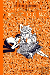 Prelude To A Kiss