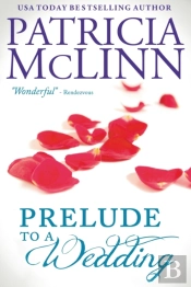 Prelude To A Wedding (The Wedding Series, Book 1)
