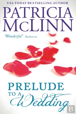 Bertrand.pt - Prelude To A Wedding (The Wedding Series, Book 1)