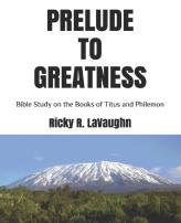 Prelude To Greatness