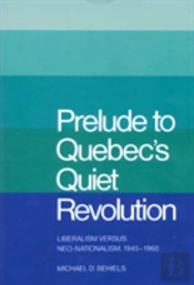 Prelude To Quebec'S Quiet Revolution