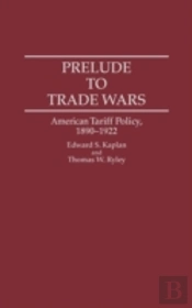 Prelude To Trade Wars