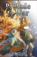 Prelude To War