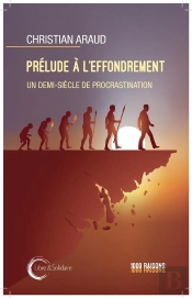 Preludes A L Effondrement : Un Demi-Siecle De Procrastination