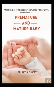 Premature And Mature Baby (Imaginary Vs Real Baby)