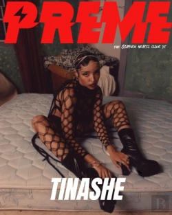 Bertrand.pt - Preme Magazine - Tinashe - Issue 35 - The Broken Hearts