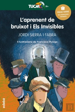 Bertrand.pt - Premi Edebé Infantil 2016: Læaprenent De Bruixot I Els Invisibles