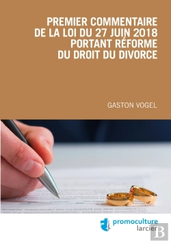 Bertrand.pt - Premier Commentaire De La Loi Du 27 Juin 2018 Portant Réforme Du Droit Du Divorce