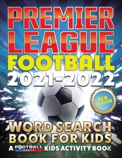 Bertrand.pt - Premier League Football 2021 - 2022 Word Search Book For Kids