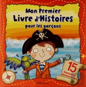 Premier Livre D Histoires Pour Les Garcons (Mon)