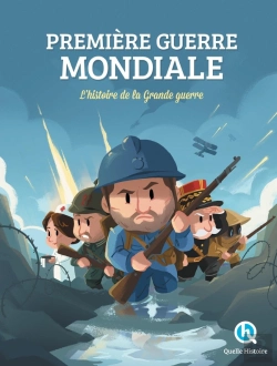 Bertrand.pt - Première Guerre Mondiale ; L'Histoire De La Grande Guerre