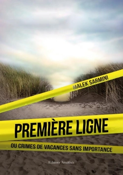 Bertrand.pt - Premiere Ligne Ou Crimes De Vacances Sans Importance