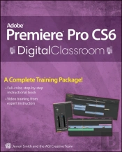 Premiere Pro Cs6 Digital Classroom