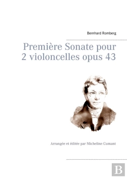 Bertrand.pt - Premiere Sonate Pour 2 Violoncelles Opus 43 - Arrangee Et Editee Par Micheli