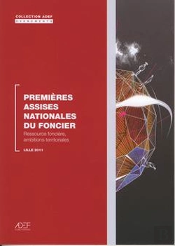 Bertrand.pt - Premieres Assises Nationales Du Foncier Ressource Fonciere Ambitions Territoriales Coll Adef Eveneme
