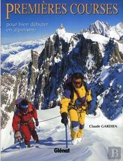 Bertrand.pt - Premières Courses : Pour Bien Débuter En Alpinisme