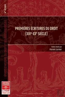 Bertrand.pt - Premières Écritures Du Droit (Xiiie-Xxe Siècle)