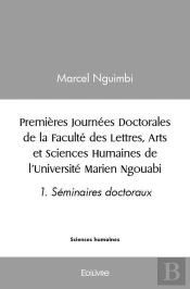Premieres Journees Doctorales De La Faculte Des Lettres, Arts Et Sciences Humaines De L Universite M