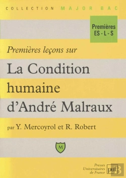 Bertrand.pt - Premières Leçons Sur La Condition Humaine, D'André Malraux