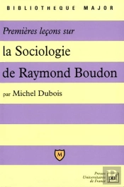 Premières Leçons Sur La Sociologie De Raymond Boudon