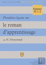 Premières Leçons Sur Le Roman D'Apprentissage