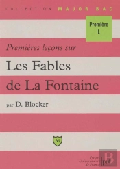 Premières Leçons Sur Les Fables, De La Fontaine