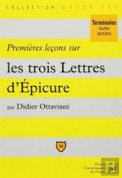 Premières Leçons Sur Les Trois Lettres, D'Épicure