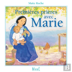 Bertrand.pt - Premières Prières Avec Marie