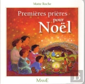 Premières Prières Pour Noël