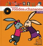 Premières Rondes Et Chansons Pour Les 2/4 Ans