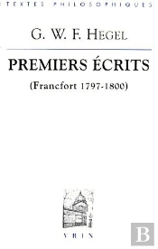 Premiers Écrits (Francfort 1797-1800)