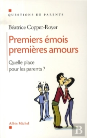Premiers Émois, Premières Amours ; Quelle Place Pour Les Parents