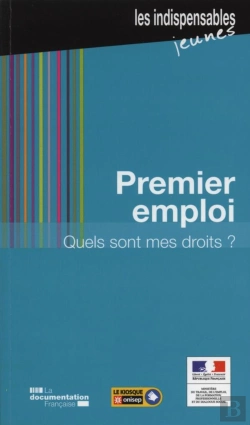 Bertrand.pt - Premiers Emploi, Quels Sont Mes Droits ? (7e Édition)