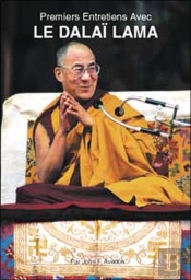 Premiers Entretiens Avec Le Dalai-Lama ; 4e Edition