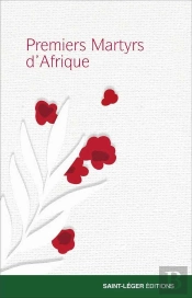 Premiers Martyrs D'Afrique