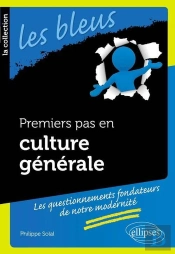 Premiers Pas En Culture Générale