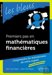 Premiers Pas En Mathématiques Financières