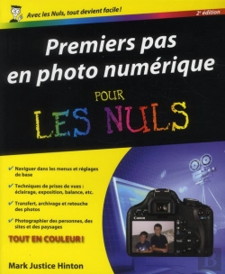 Bertrand.pt - Premiers Pas En Photo Numerique 2e Pour Les Nuls