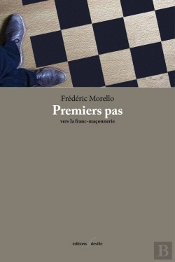 Bertrand.pt - Premiers Pas Vers La Franc-Maçonnerie