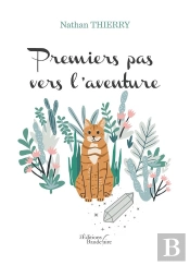 Premiers Pas Vers L'Aventure