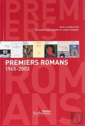 Premiers Romans, 1945-2003 (Édition 2005)