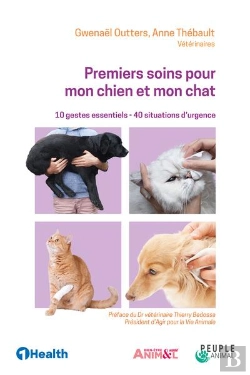 Bertrand.pt - Premiers Soins Pour Mon Chien Et Mon Chat - Illustrations, Couleur