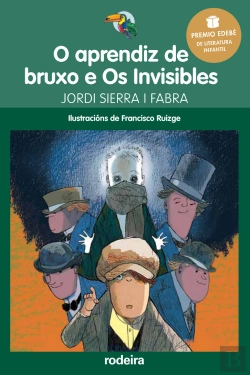 Bertrand.pt - Premio Edebé Infantil 2016: O Aprendiz De Bruxo E Os Invisibles