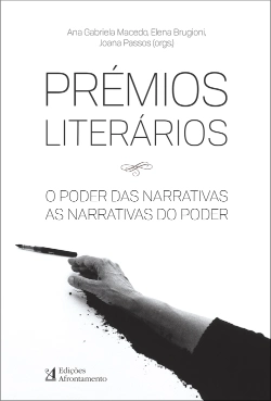 Bertrand.pt - Prémios Literários. O Poder das Narrativas
