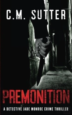 Bertrand.pt - Premonition: A Detective Jade Monroe Cri