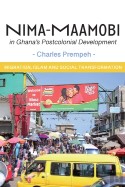 Bertrand.pt - Prempeh: Nima-Maamobi In Ghana'S Postcolonial Dev