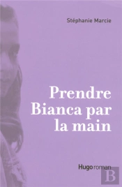 Prendre Bianca Par La Main