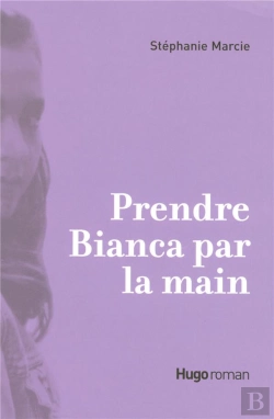 Bertrand.pt - Prendre Bianca Par La Main